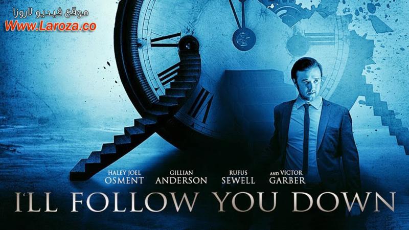 فيلم I’ll Follow You Down 2013 مترجم HD اون لاين