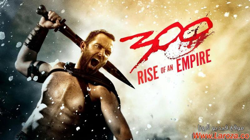 فيلم 300 Rise of an Empire 2014 مترجم HD اون لاين