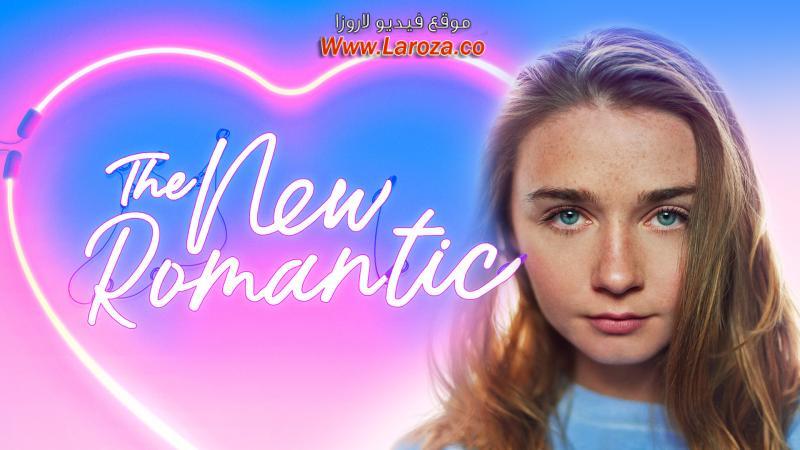 فيلم The New Romantic 2018 مترجم HD اون لاين