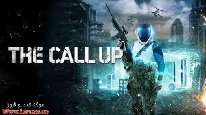 فيلم The Call Up 2016 مترجم HD اون لاين