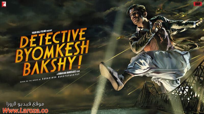 فيلم Detective Byomkesh Bakshy! 2015 مترجم HD اون لاين