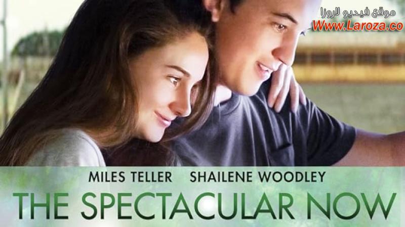 فيلم The Spectacular Now 2013 مترجم HD اون لاين