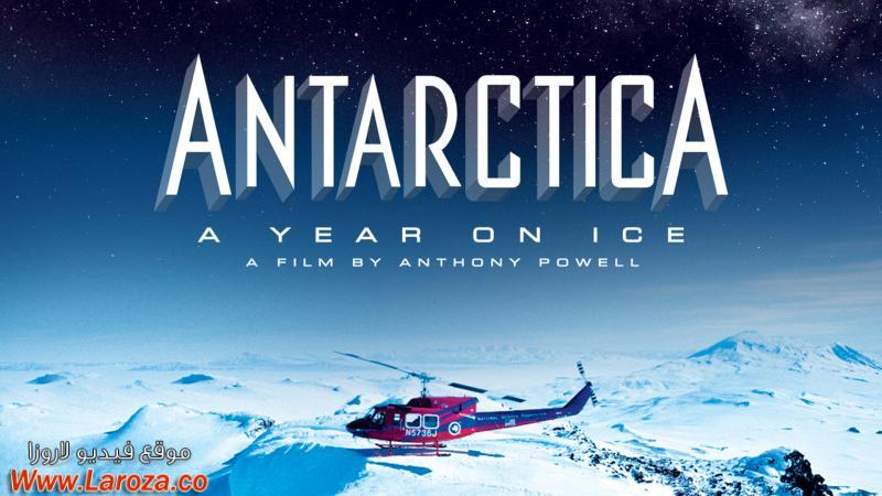 فيلم Antarctica A Year on Ice 2013 مترجم HD اون لاين