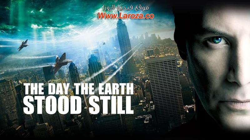 فيلم The Day the Earth Stood Still 2008 مترجم HD اون لاين