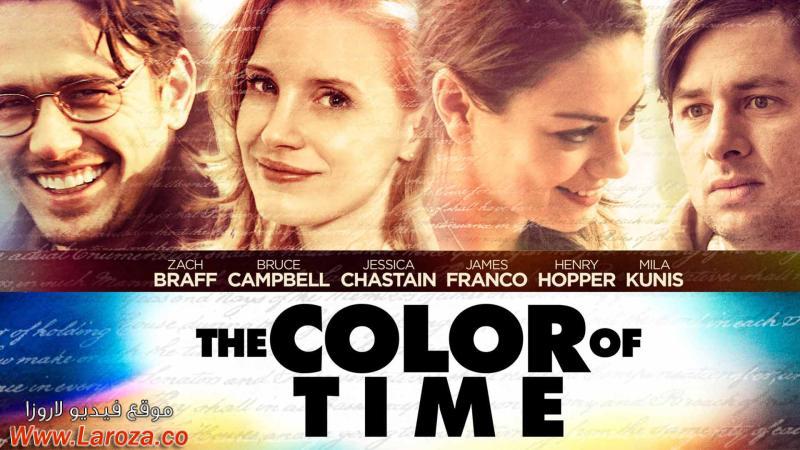 فيلم The Color of Time 2013 مترجم HD اون لاين