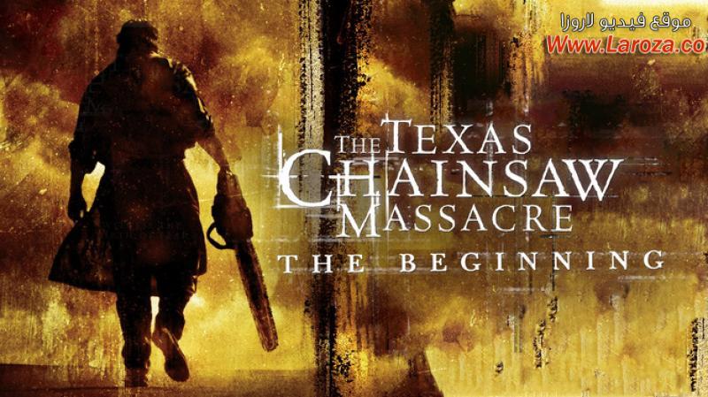 فيلم The Texas Chainsaw Massacre The Beginning 2006 مترجم HD اون لاين