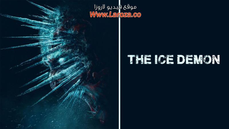 فيلم The Ice Demon 2021 مترجم HD اون لاين