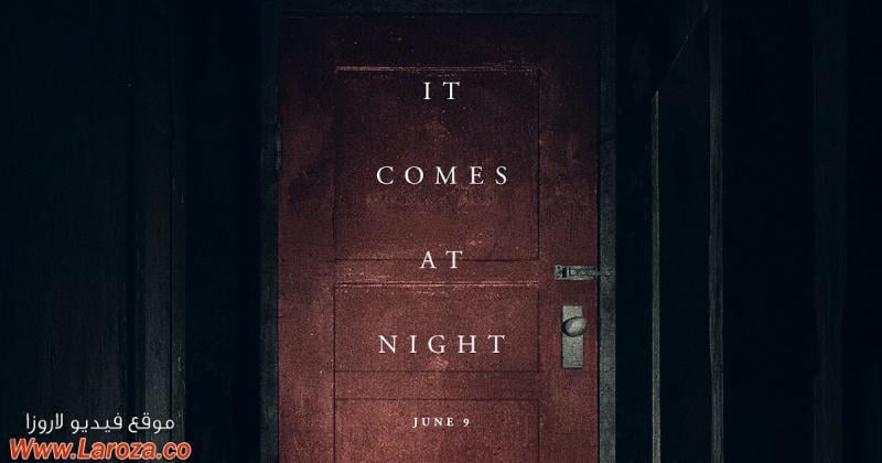 فيلم It Comes at Night 2017 مترجم HD اون لاين