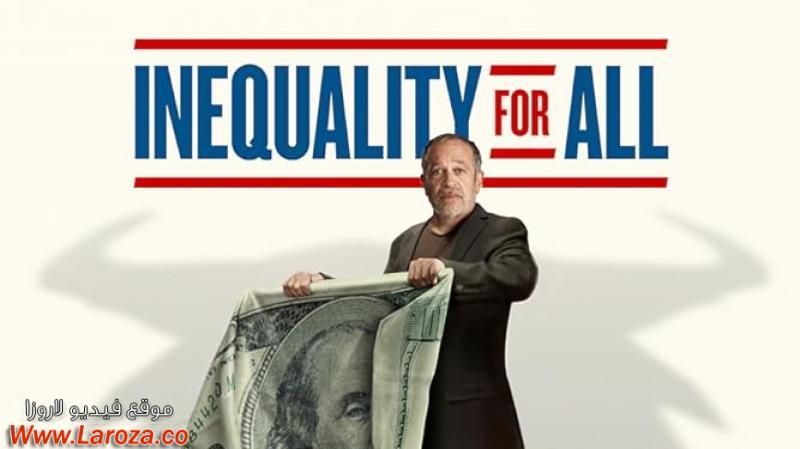 فيلم Inequality for All 2013 مترجم HD اون لاين