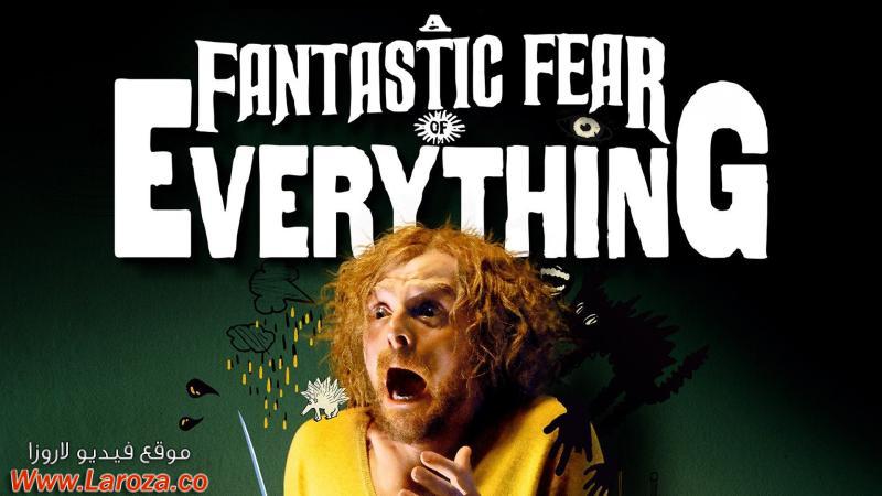 فيلم A Fantastic Fear of Everything 2012 مترجم HD اون لاين