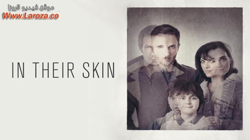 فيلم In Their Skin 2012 مترجم HD اون لاين