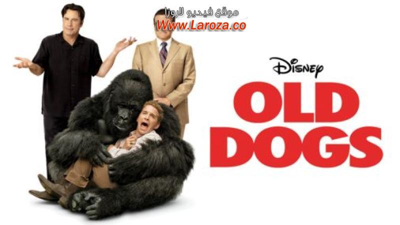 فيلم Old Dogs 2009 مترجم HD اون لاين