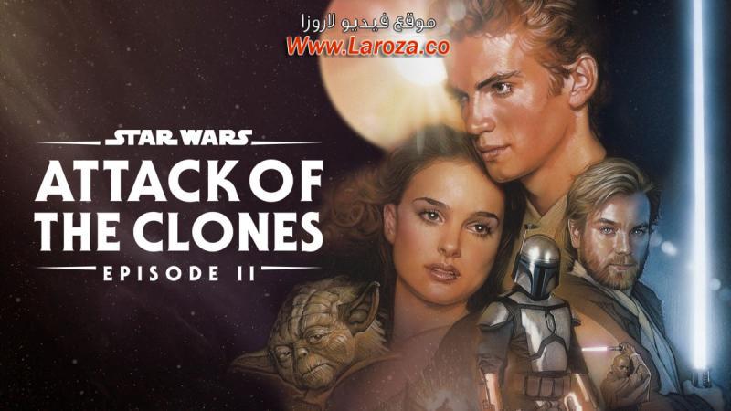 فيلم Star Wars: Episode II – Attack of the Clones 2002 مترجم HD اون لاين