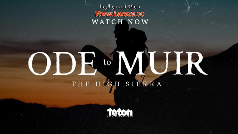 فيلم Ode to Muir: The High Sierra 2018 مترجم HD اون لاين